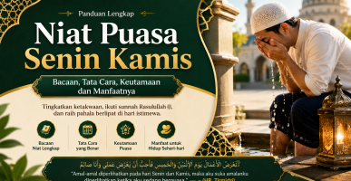 Niat Puasa Senin Kamis: Bacaan, Tata Cara, Keutamaan, dan Manfaatnya